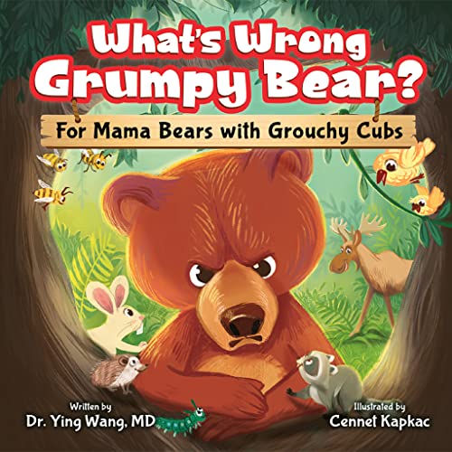 Beispielbild fr What's Wrong Grumpy Bear? : For Mama Bears with Grouchy Cubs zum Verkauf von Buchpark