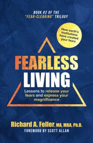 Stock image for FEARLESS LIVING: Lessons to release your fears and express your magnificence for sale by ThriftBooks-Atlanta