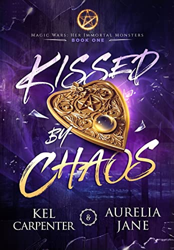 9781957953069: Kissed by Chaos (Magic Wars)