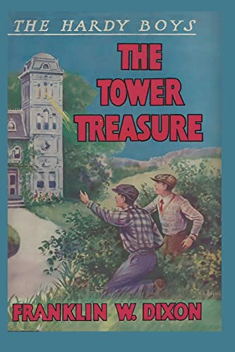 Stock image for The Hardy Boys: The Tower Treasure (Book 1) for sale by GF Books, Inc.