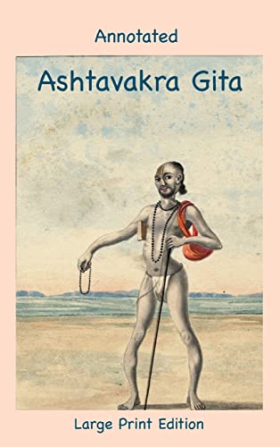 Stock image for Annotated Ashtavakra Gita (Large Print Edition) for sale by PBShop.store US