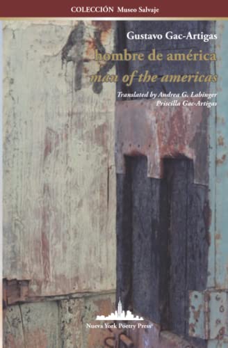9781958001295: hombre de amrica: man of the americas (COLECCIN MUSEO SALVAJE) (Spanish Edition)