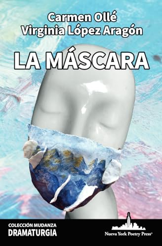 Imagen de archivo de La mscara (Coleccin Mudanza) (Spanish Edition) a la venta por California Books