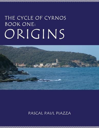 Stock image for The Cycle of Cyrnos Book one: Origins for sale by GreatBookPrices