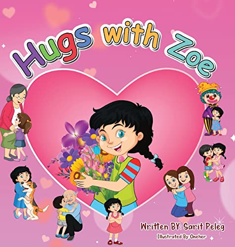 Stock image for Hugs With Zoe for sale by THE SAINT BOOKSTORE