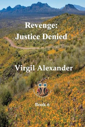 Stock image for Revenge: Justice Denied for sale by Books From California