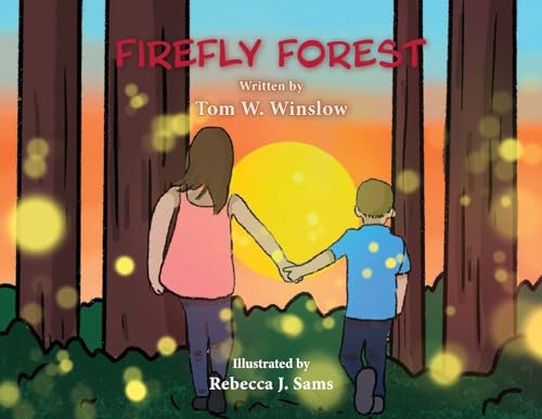 Stock image for Firefly Forest for sale by GreatBookPrices
