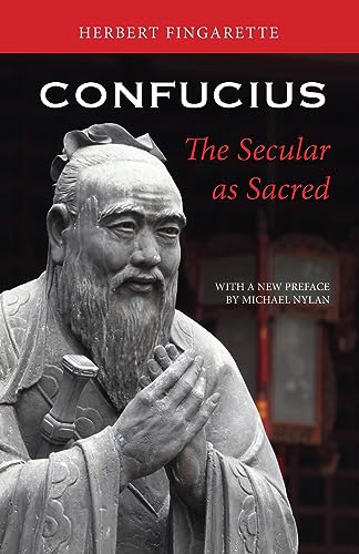 Beispielbild fr Confucius: The Secular as Sacred zum Verkauf von BooksRun