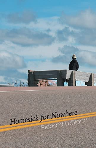 Imagen de archivo de Homesick for Nowhere a la venta por ThriftBooks-Atlanta