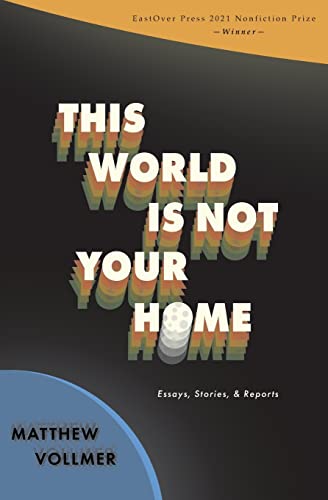 Imagen de archivo de This World Is Not Your Home a la venta por GreatBookPrices