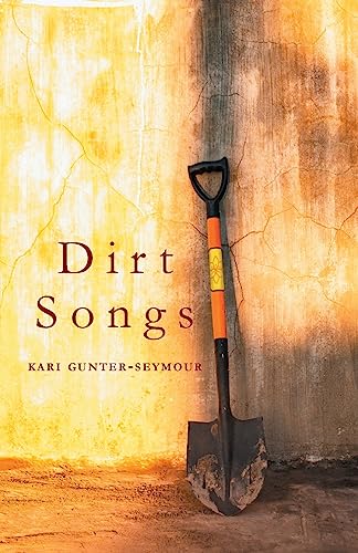 Stock image for Dirt Songs for sale by GreatBookPrices