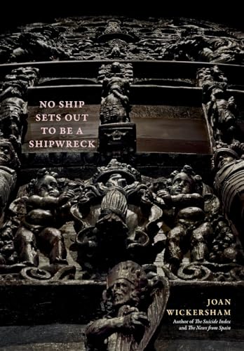 9781958094532: No Ship Sets Out To Be A Shipwreck
