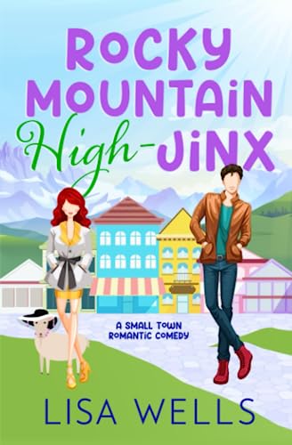 Imagen de archivo de Rocky Mountain High-Jinx: Full-length, grumpy/sunshine small-town romance with laugh-out-loud sexy goodness. (Rocky Mountain Springs) a la venta por Books Unplugged