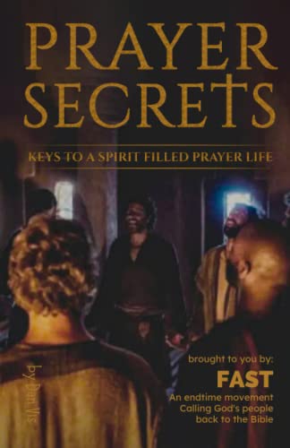 Stock image for Prayer Secrets: Keys to a Spirit filled prayer Life (FAST Training Library) for sale by SecondSale