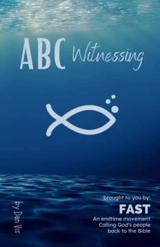Beispielbild fr ABC Witnessing: A toolbox for sharing your faith (FAST Training Library) zum Verkauf von GF Books, Inc.