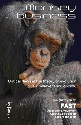 Stock image for Monkey Business: Critical flaws in the theory of evolution for sale by THE SAINT BOOKSTORE