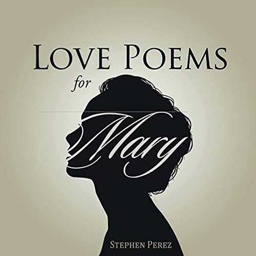Beispielbild fr Love Poems for Mary zum Verkauf von GreatBookPrices