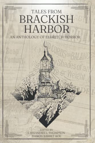 Stock image for Tales from Brackish Harbor: An Anthology of Eldritch Horror for sale by ZBK Books