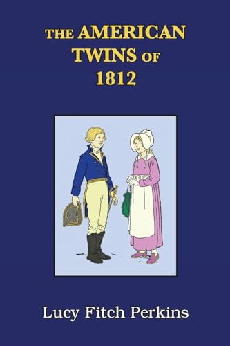 Stock image for The American Twins of 1812 with Study Guide for sale by PBShop.store US