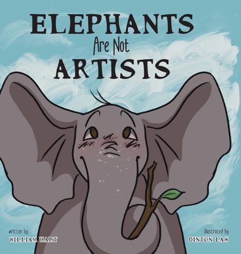 Imagen de archivo de Elephants Are Not Artists a la venta por -OnTimeBooks-