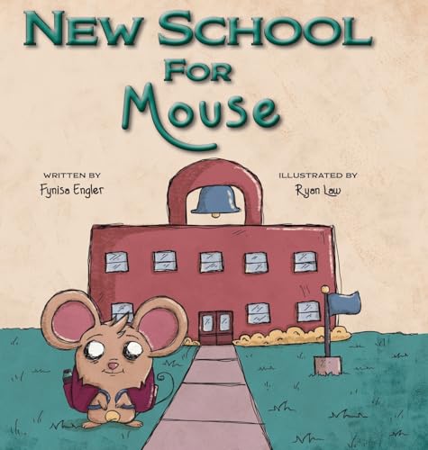 Stock image for New School for Mouse (Foster Mouse) for sale by GF Books, Inc.