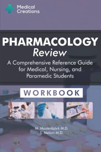 Beispielbild fr Pharmacology Review - A Comprehensive Reference Guide for Medical, Nursing, and Paramedic Students: Workbook zum Verkauf von HPB Inc.