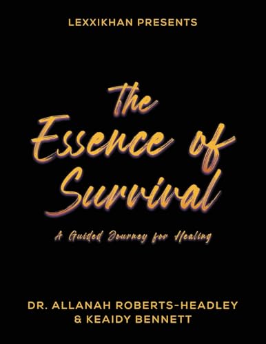 Beispielbild fr The Essence of Survival: a Guided Journey for Healing [Soft Cover ] zum Verkauf von booksXpress