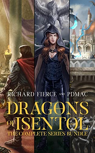 9781958354162: Dragons of Isentol: The Complete Series Bundle