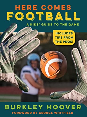 Stock image for Here Comes Football!: A Kids' Guide to the Game for sale by Books Unplugged