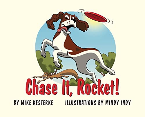 Beispielbild fr Chase It, Rocket!: Win or Lose - We Learn zum Verkauf von Buchpark