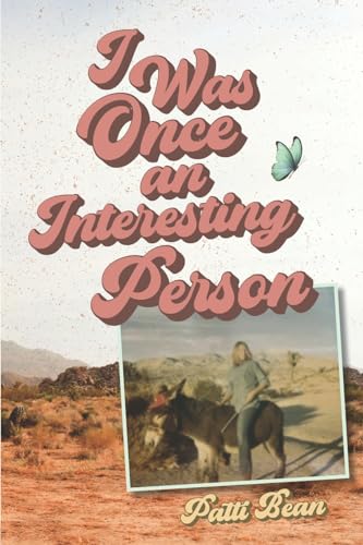 Stock image for I Was Once an Interesting Person for sale by PBShop.store US