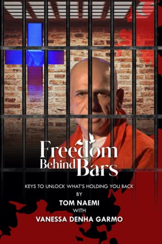Beispielbild fr Freedom Behind Bars zum Verkauf von GF Books, Inc.