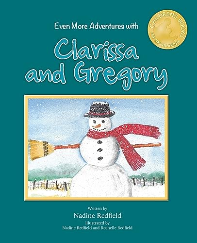 Stock image for Even More Adventures with Clarissa and Gregory for sale by PBShop.store US
