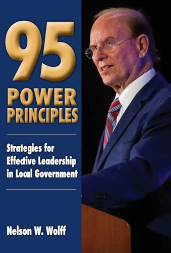 Beispielbild fr 95 Power Principles: Strategies for Effective Leadership in Local Government zum Verkauf von GreatBookPrices