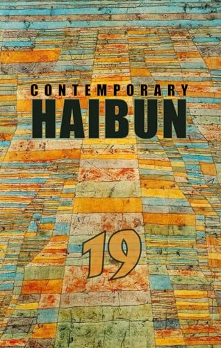 Stock image for contemporary haibun 19 for sale by GF Books, Inc.