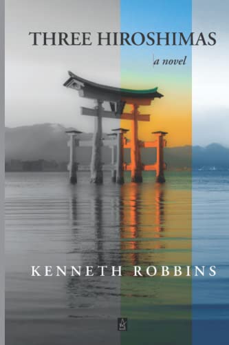 Imagen de archivo de Three Hiroshimas a la venta por Dream Books Co.