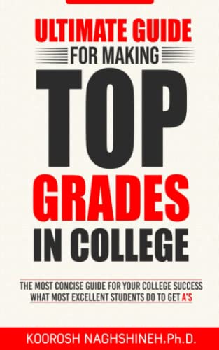Great Grades Begin with Great Organization: Your Guide to College