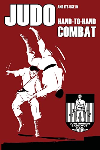 Stock image for Judo and its use in Hand-to-Hand Combat for sale by GreatBookPrices