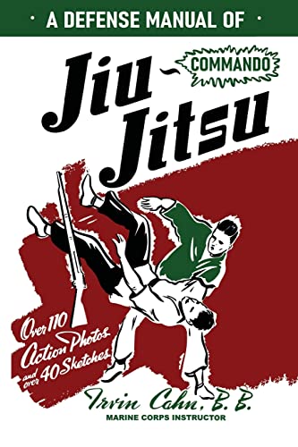 9781958425664: A Defense Manual of Commando Ju-Jitsu