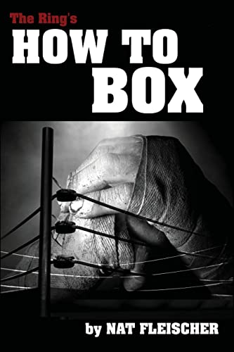 Imagen de archivo de The Ring's How to Box a la venta por GreatBookPrices