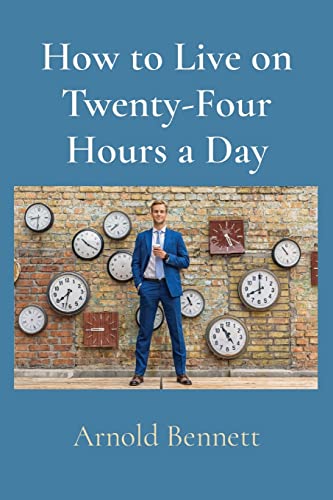 Stock image for How to Live on Twenty-Four Hours a Day for sale by GreatBookPrices