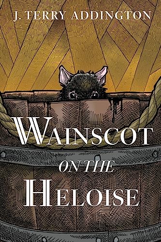 Stock image for Wainscot on the Heloise for sale by GF Books, Inc.