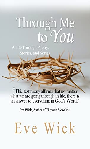 Beispielbild fr Through Me to You: A Life Through Poetry, Stories and Songs zum Verkauf von Big River Books