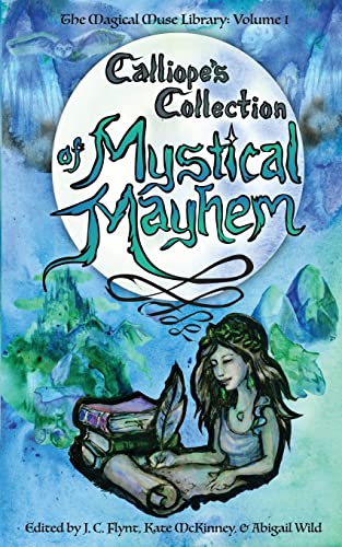 Beispielbild fr Calliope's Collection of Mystical Mayhem zum Verkauf von GreatBookPrices