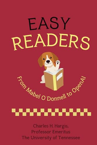 Stock image for Easy Readers: From Mabel O?Donnell to OpenAI for sale by California Books