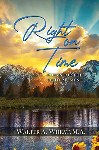 9781958554425: Right On time, Poems for the Right Moment