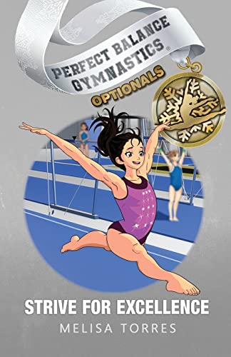 Beispielbild fr Strive for Excellence (Perfect Balance Gymnastics Optionals) zum Verkauf von SecondSale