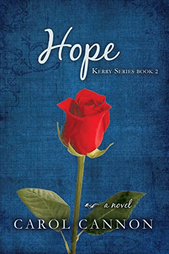 Stock image for Hope: Kerry Series Book 2 for sale by GreatBookPrices