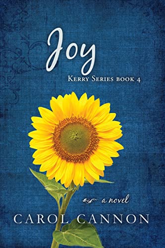 Stock image for Joy: Kerry Series Book Four for sale by Lucky's Textbooks