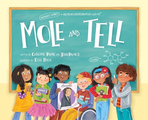 Beispielbild fr Mole and Tell (Celebrating Science) zum Verkauf von Wonder Book